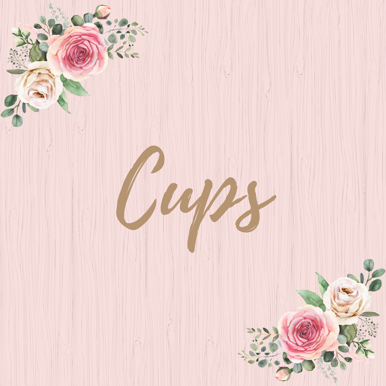 Cups