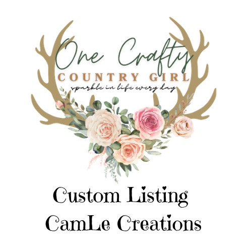 Custom Listing for CamLe Creations
